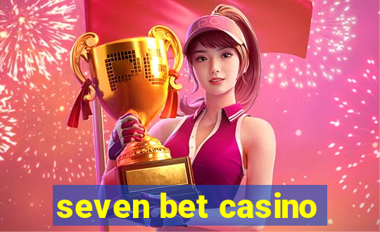 seven bet casino